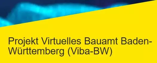 Projekt Virtuelles Bauamt Baden-Württemberg